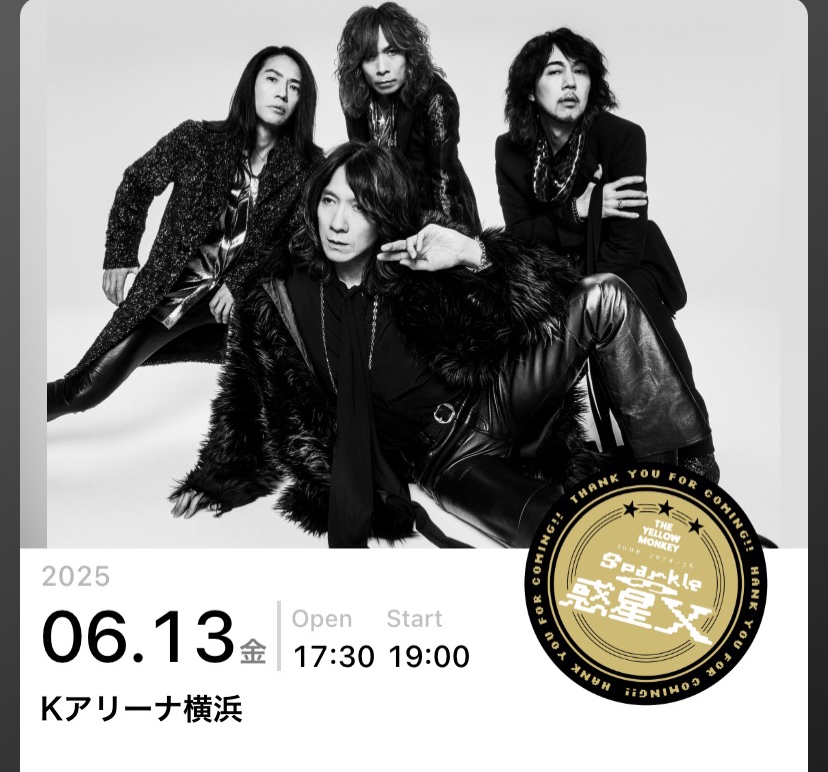 イエモン】2025年6月13日 The yellow monkey tour 2024/25 〜Sparkleの
